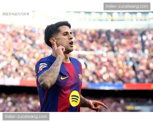 坎塞洛长驱直入扣过防守破门 个人突破能力丰富巴萨进攻套路